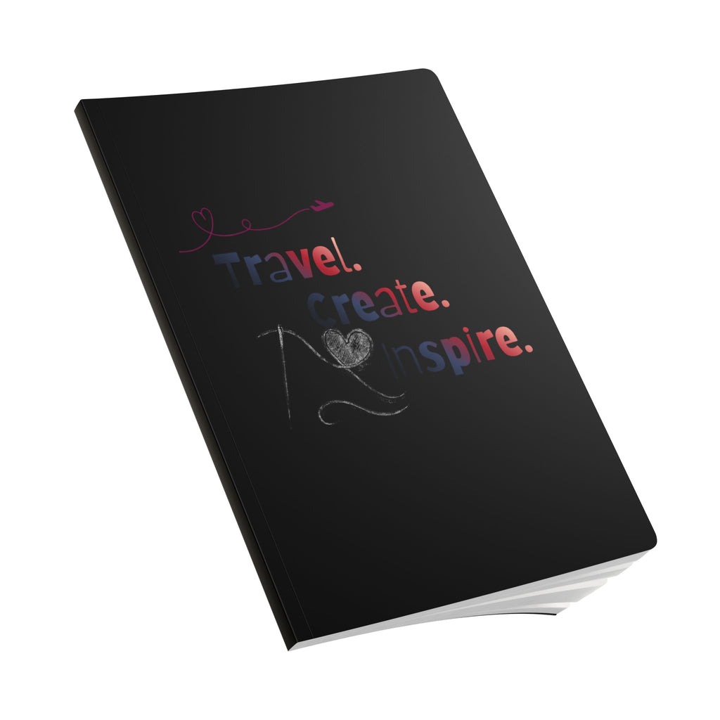 Travel. Create. Inspire. Softcover Journal — Travel Inspiration Notebook with Inside Prints